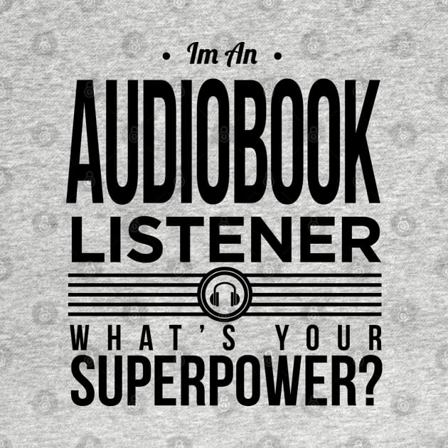 Audiobook Listener SuperPower by SSArt